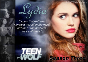 Teen Wolf - Lydia - I know it wasn't real by Gatergirl79