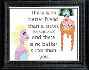 ... cross stitch pattern, there is no better friend than a sister, quote