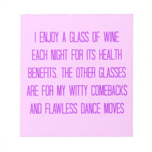 Funny Wine Quotes Gifts - Shirts, Posters, Art, & more Gift Ideas