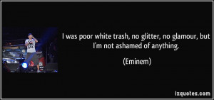 White Trash Quotes