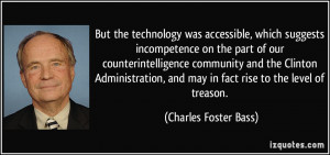 , which suggests incompetence on the part of our counterintelligence ...