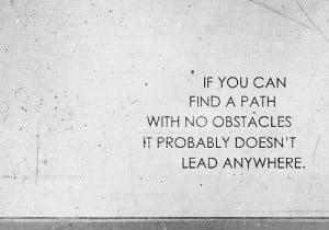 Obstacles Motivational Picture Quote