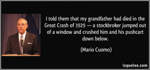 my grandfather had died in the Great Crash of 1929 — a stockbroker ...