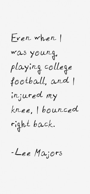 Lee Majors Quotes & Sayings