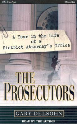 ... Year in the Life of a District Attorney's Office” as Want to Read