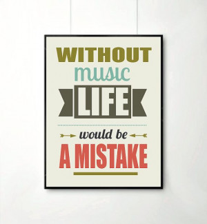 Inspirational quotes, quote prints, quote posters, music art ...