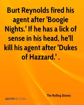 Burt Reynolds fired his agent after 'Boogie Nights.' If he has a lick ...