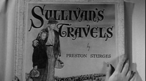 sullivan s travels is sturges biggest message film a commentary on the ...