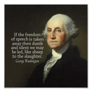 George Washington Quote on Freedom of Speech Print