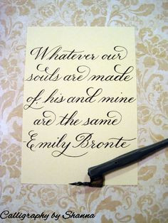 Quote from Wuthering Heights by Emily Bronte in Copperplate Flourished ...