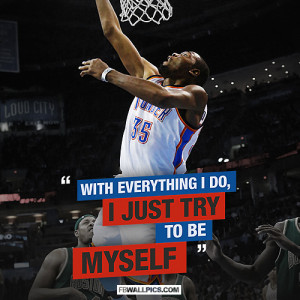 With Everything I Do Kevin Durant Quote Picture