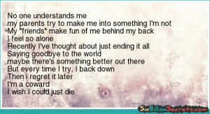try i back down then i regret it later i m a coward i wish i could ...