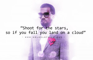 Citations | Meloclothing Quotes Series – Kanye West