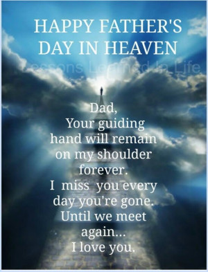 Happy Father's Day in Heaven God Will, Heart, Fathersday, Gates ...
