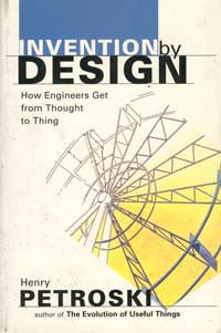 ... Petroski emphasizes the role of society in the engineering process and