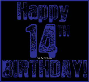 Happy 14th birthday to me!!!!!