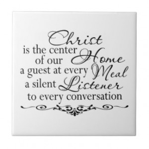 Christ is the Center of our Home Tiles