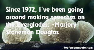 Favorite Marjory Stoneman Douglas Quotes