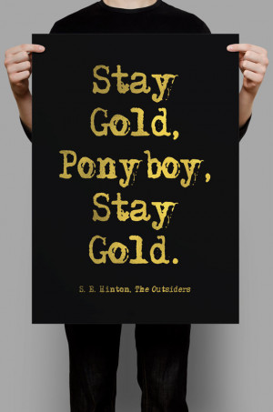 Hinton quote, Gold foil and Black Printable art, Literary Quote ...