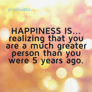 quote on what happiness is: happiness person improved great comparison ...