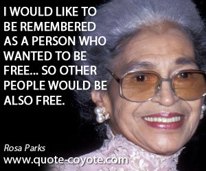 Rosa Parks Said Quotes