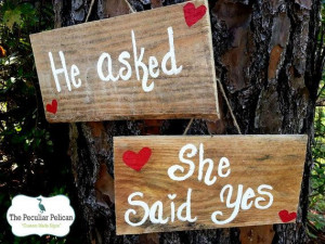 He Asked.. She Said Yes Signs - Engagement Photo Prop, Wedding Photo ...