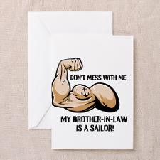 DONT MESS WITH ME MY BROTHER-IN-LAW IS A SAILOR Gr for