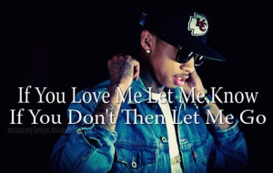 love me, quotes, swagg, tyga