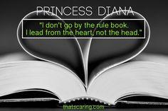 lead from the heart not the head # princessdiana # inspirationalquotes ...