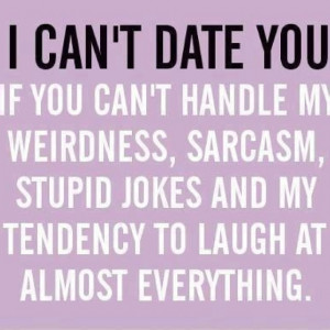 Can't date someone if...