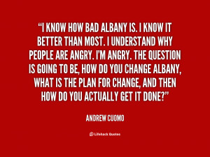 quote-Andrew-Cuomo-i-know-how-bad-albany-is-i-77007.png