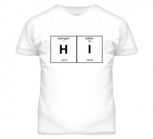 shirt fun funny hi hydrogen iodine elements periodic table nerd geek