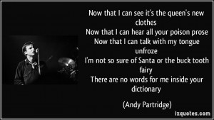 More Andy Partridge Quotes