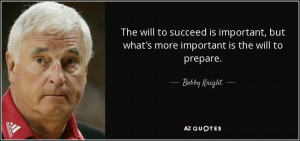 quote-the-will-to-succeed-is-important-but-what-s-more-important-is ...