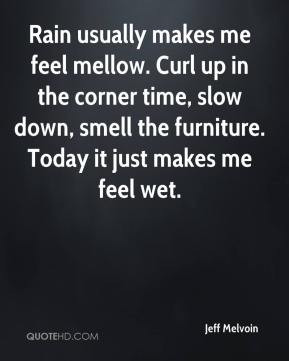 Mellow Quotes