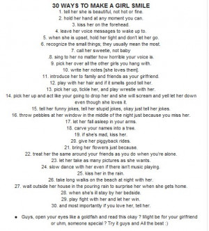 ... Guys out there who doesnt know how to make a girl smile , READ THIS