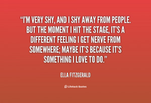 quote-Ella-Fitzgerald-im-very-shy-and-i-shy-away-142285_1.png