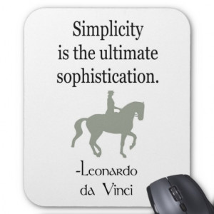 Simplicity Quote With Dressage Horse Mouse Pad