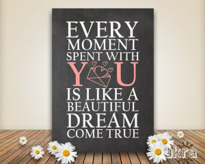 Love quote printEvery moment with youI love you by ukra on Etsy, $5.00