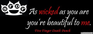 Five Finger Death Punch Quotes
