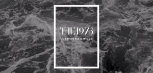 15 11 41 gmt 8 the 1975 settle down 5th single from the 1975 release ...