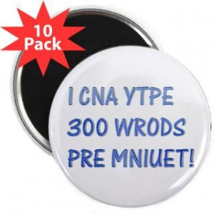 cna ytpe 300 wrods pre mniuet! The Funny Quotes T Shirts and Gifts