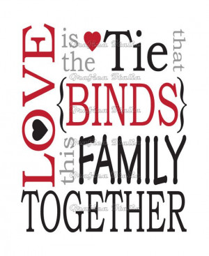 Is The Tie That Binds This Family Together by graficaitalia #sayings ...