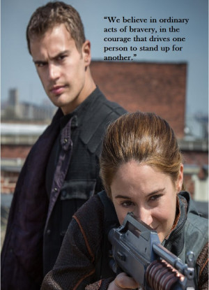 ... (Shailene Woodley) and Four (Theo James) with a quote from Divergent