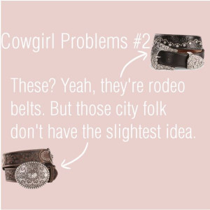 Cowgirl problems #2