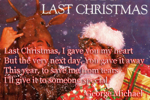 Last Christmas, I gave you my heart But the very next day, You gave it ...