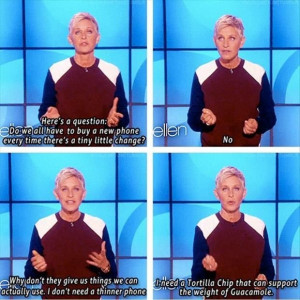 Ellen Degeneres Quotes - I love this one -- it's more touching and ...