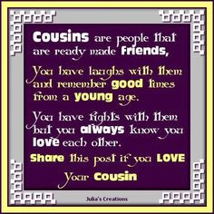 ... least i think of you weekly d more cousins pin cousins quotes cousin