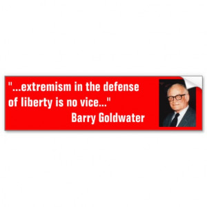 Barry_Goldwater on extremism in defense of liberty Car Bumper Sticker