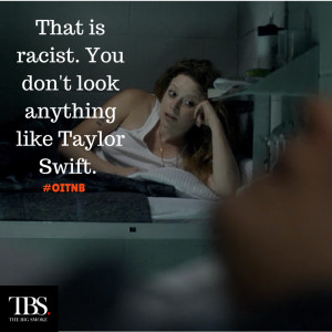 Welcoming back OITNB with some great quotes…